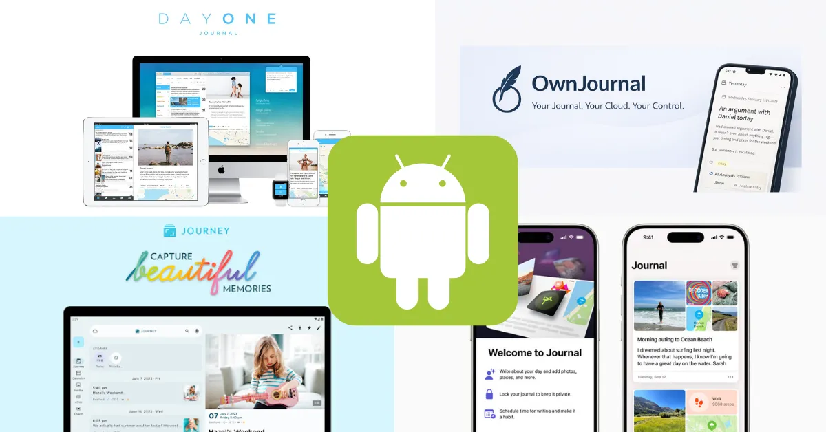 The Best Journaling Apps for Android in 2026